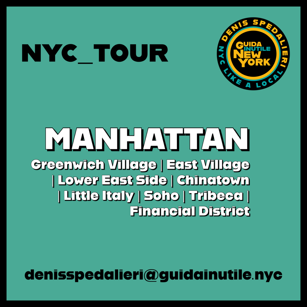 New York City tour in MANHATTAN. Greenwich Village, East Village, Lower East Side, Chinatown, Little Italy, Soho, Tribeca, Financial District